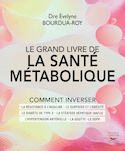Grand livre de la santé métabolique (Le)